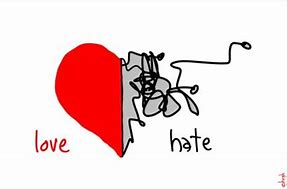 Image result for Love and Hate