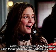 Image result for Gossip Girl Sayings