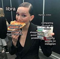 Image result for Libra Zodiac Funny