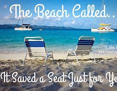 Image result for Life Is Good Beach