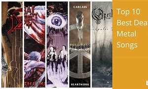 Image result for Death Metal Songs