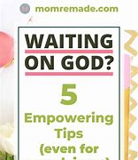 Image result for Waiting On God for a Pouse