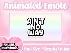 Image result for No Way Emote