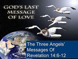 Image result for Angels of Revelation 14 Message Images