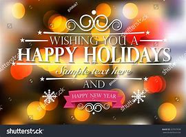 Image result for Happy Holidays New Year Wishes