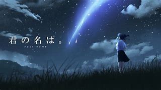 Image result for Your Name Anime Desktop Wallpaper