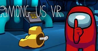 Image result for Among Us Game On VR