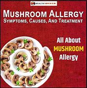 Image result for Mushroom Allergy