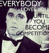 Image result for Tony Montana Quotes