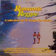 Image result for Romantic Reggae