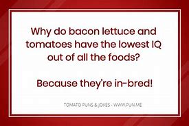 Image result for Tomato Puns