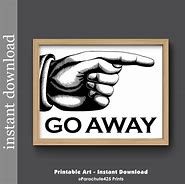 Image result for Go Away Humor