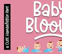 Image result for Baby in Bloom Font