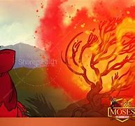 Image result for Burning Bush Exodus 3