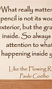 Image result for Quote About Writing or About Pencil