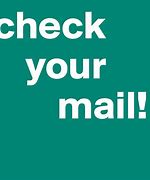 Image result for Check Your Mail