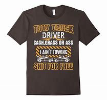 Image result for Tow Truck Shirts