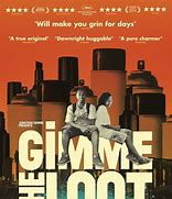 Image result for Gimme the Loot Movie