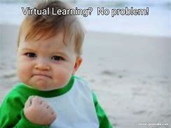 Image result for Virtual Learning Sleep Meme