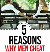 Image result for 10 Reasons Why Men Cheat