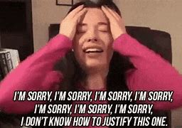 Image result for Truly Sorry GIF