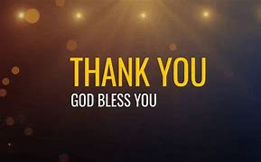 Image result for Picture of God Bless You Too