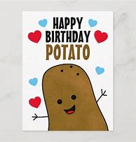 Image result for Potato Birthday Cale