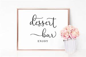 Image result for Free Printable Dessert Table Sign