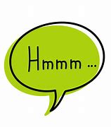 Image result for Meaning of Hmmm When Texting