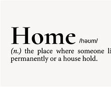 Image result for Home Acronym