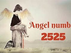 Image result for 2525 Angel Number