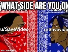 Image result for Pick a Side Meme