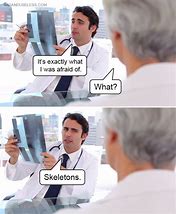 Image result for Funny Medical Memes