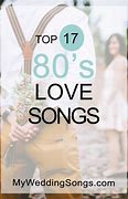 Image result for Music 80s Love Songs