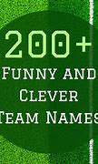 Image result for Funny Football Team Names