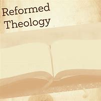 Image result for Reformed Theology Art