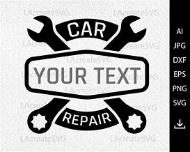 Image result for Auto Repair Logo Svg .Svg