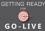 Image result for Go Live Day