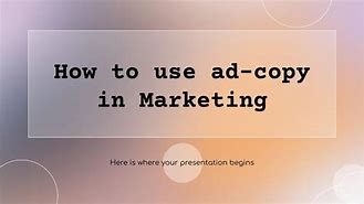 Image result for Ad Copy PPT