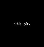 Image result for It OK Song