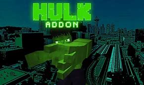 Image result for Hulk Mod NIB Mods