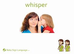 Image result for Whisper of Love Sign