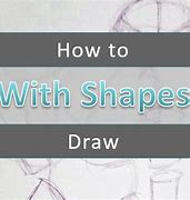 Image result for Drawing Ideas Using Shapes