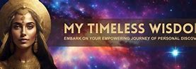 Image result for Timeless Wisdom Sign