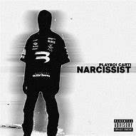 Image result for Carti Narcissist Album