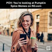 Image result for No Pumpkin Spice Meme