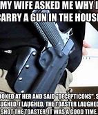 Image result for Concealed Carry Flare Gun Meme