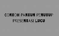 Image result for Pantun Penutup PPT Lucu