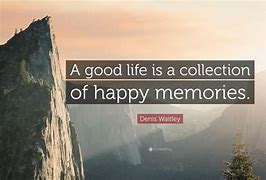 Image result for Motivational Quotes About Memories