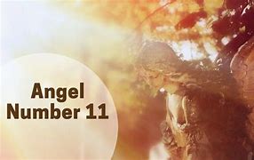 Image result for Angel Number 11